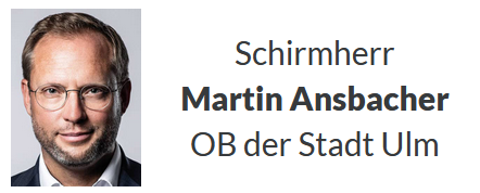 Schirmherr Martin Ansbacher, OB der Stadt Ulm